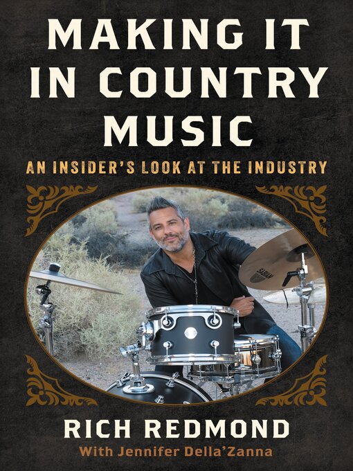Title details for Making It in Country Music by Rich Redmond - Available